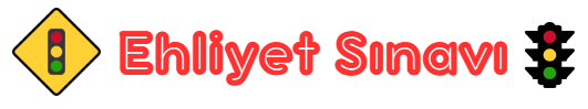 Ehliyet Sınav Denemeleri